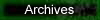 Archives